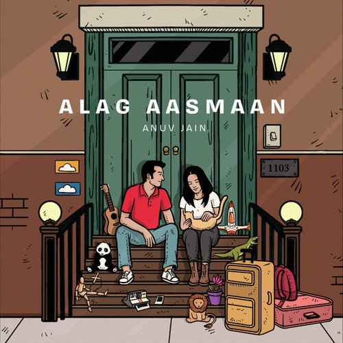 Alag Aasmaan – Anuv Jain
