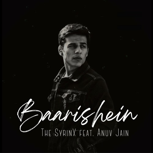 Baarishein – Anuv Jain