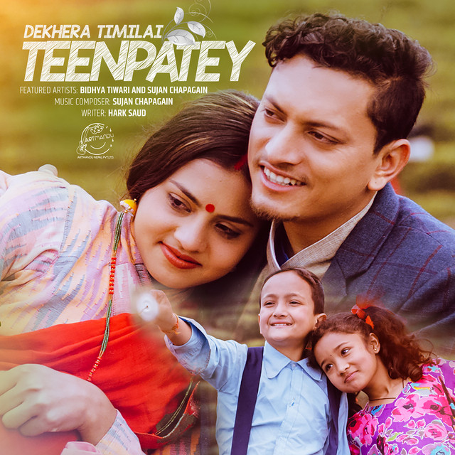 Teenpatey - Sujan Chapagain