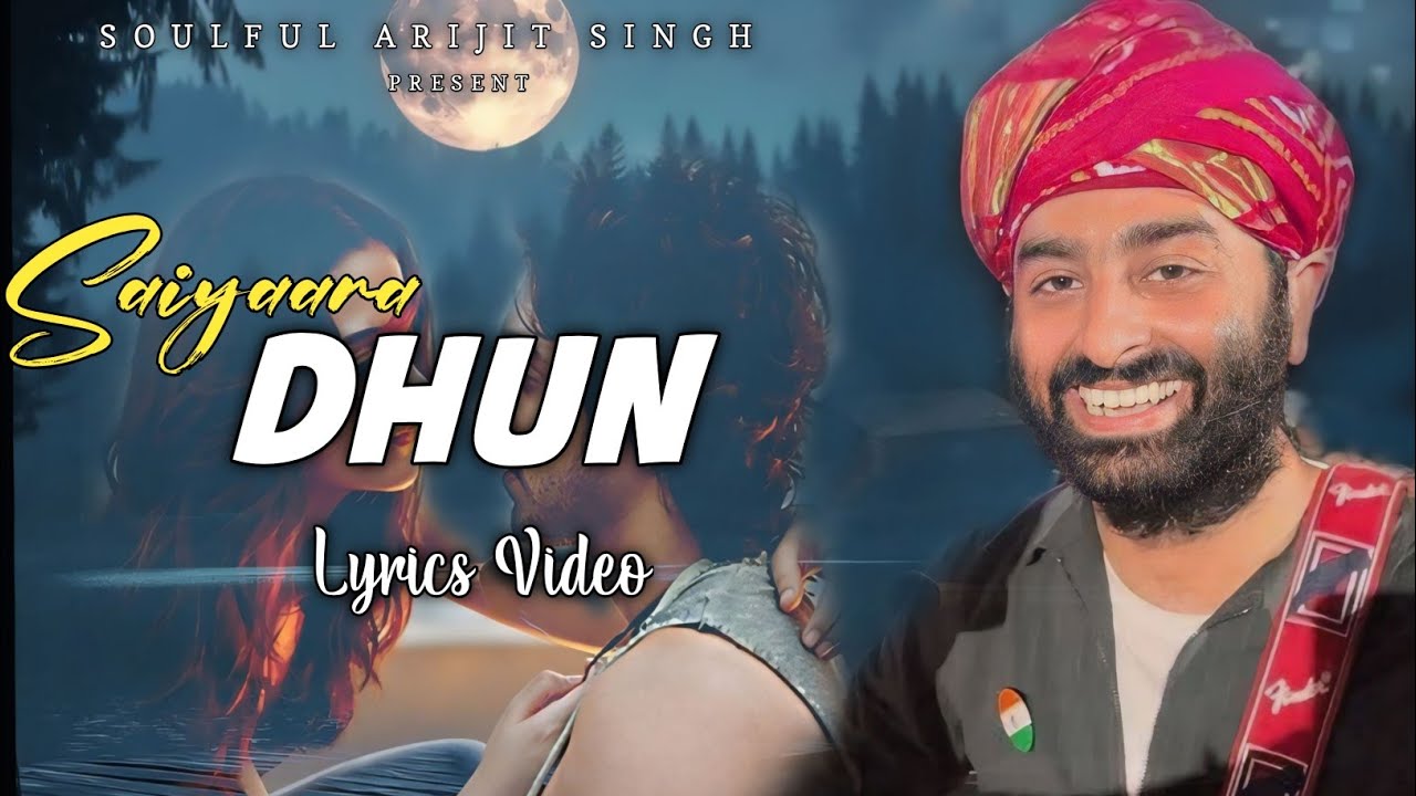 Dhun - Arijit Singh Lyrics